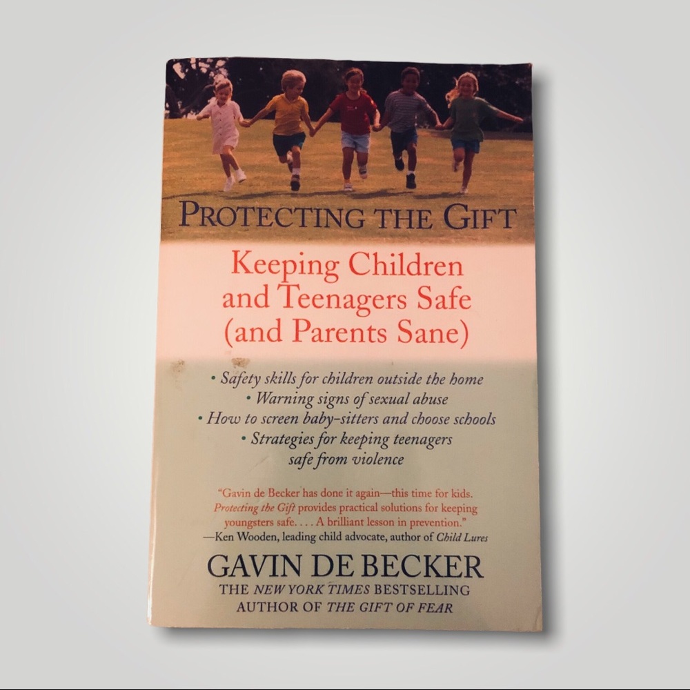Protecting the Gift by Gavin De Becker